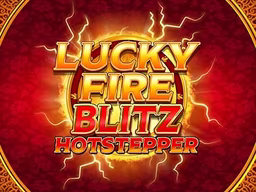 Lucky Fire Blitz Hot Stepper slot game